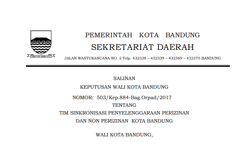 Cover Keputusan Wali Kota Bandung Nomor 503/Kep.884-Bag.Orpad/2017 tentang Tim Sinkronisasi Penyelenggaraan Perizinan dan Non Perizinan Kota Bandung.