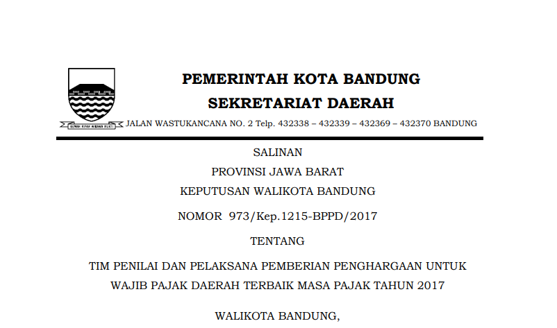 Cover Keputusan Wali Kota Bandung Nomor 973/Kep.1215-BPPD/2017 tentang  Tim penilaian dan Pelaksana Pemberian Penghargaan untuk Wajib Pajak Daerah Terbaik Masa Pajak Tahun 2017