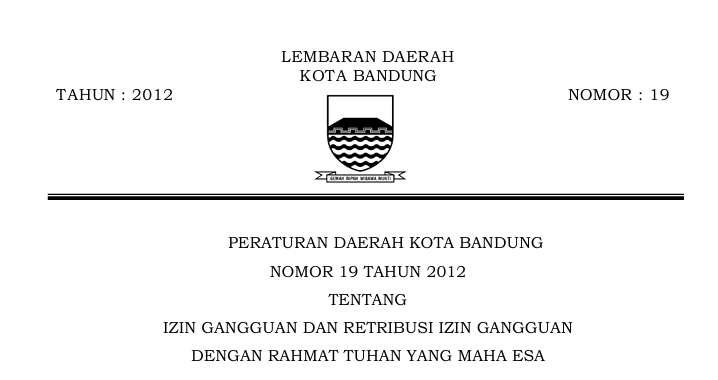 Cover Peraturan Daerah Kota Bandung Nomor 19 Tahun 2012 tentang Izin Gangguan Dan Retribusi Izin Gangguan