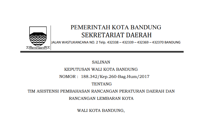 Cover Keputusan Wali Kota Bandung Nomor 88.342/Kep.260-Bag Hum/2017 tentang Tim Asistensi Pembahasan Rancangan Peraturan Daerah dan Rancangan Lembaran Kota