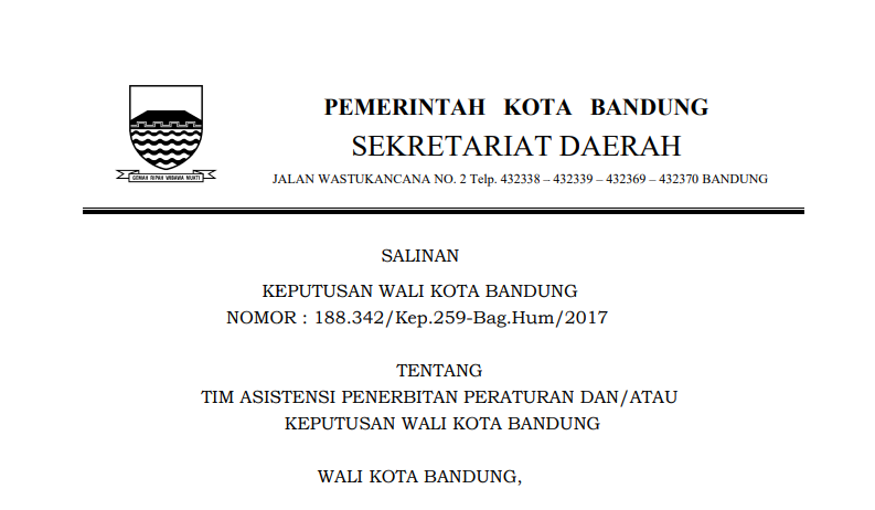 Cover Keputusan Wai Kota Bandung Nomor 188.342/Kep.259-Bag Hum/2017 Tim  Asistensi Penerbitan  Peraturan dan/atau Keputusan Wali Kota Bandung