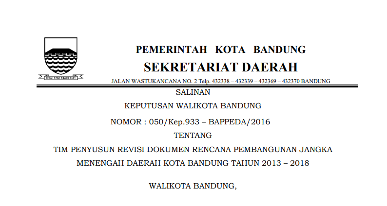 Cover Keputusan Wali Kota Bandung Nomor 050/Kep.933 - BAPPEDA/2016 tentang Tim Penyusun Revisi Dokumen Rencana Pembangunan Jangka Menengah Daerah Kota Bandung Tahun 2013 - 2018