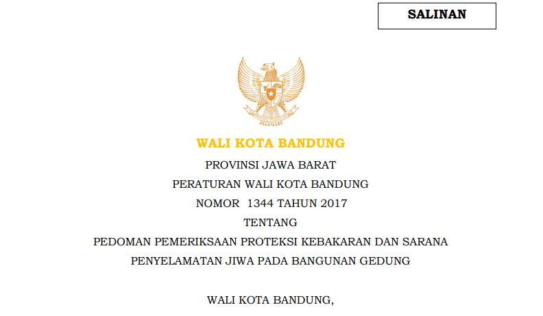 Cover Peraturan Wali Kota Bandung Nomor 1344 Tahun 2017 tentang Pedoman Pemeriksaan Proteksi Kebakaran dan Sarana Penyelamatan Jiwa pada Bangunan Gedung