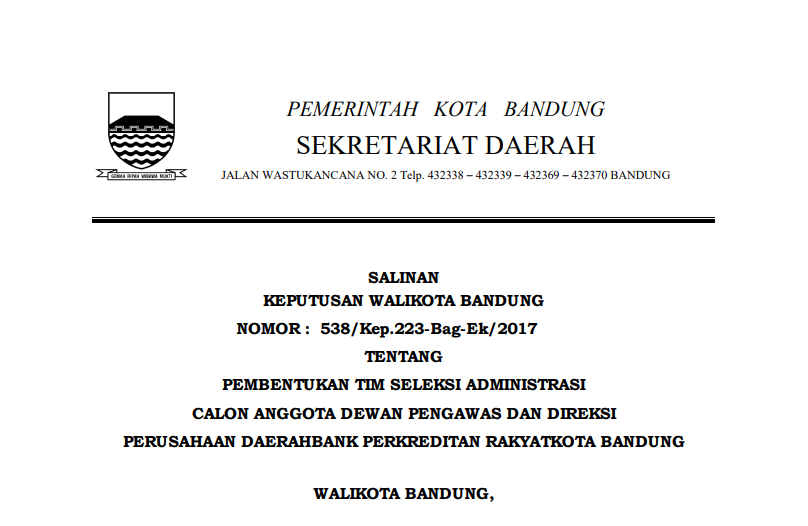 Cover Keputusan Wali Kota Bandung Nomor 538/Kep.223-Bag-Ek/2017 tentang Pembentukan Tim Seleksi Administrasi Calon Anggota Dewan Pengawas dan Direksi Perusahaan Daerah Bank Perkreditan Rakyat Kota Bandung