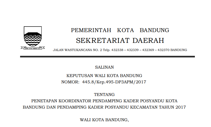 Cover Keputusan Wali Kota Bandung Nomor 445.8/Kep.495-DP3APM/2017 tentang Penetapan koordinator Pendamping Kader Posyandu Kota Bandung dan Pendamping Kader Posyandu Kecamatan Tahun 2017