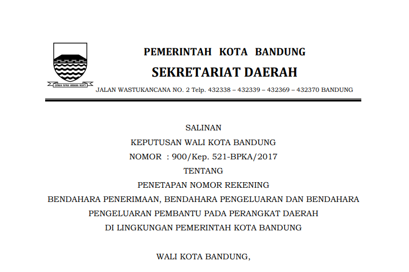 Cover Keputusan wali Kota Bandung Nomor tentang Penetapan Nomor Rekening Bendahara Penerimaan, Bendahara Pengeluaran, dan Bendahara Pengeluaran Pembantu pada Perangkat Daerah di Lingkungan Pemerintah Kota Bandung