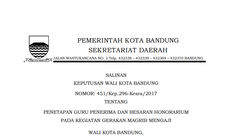 Cover Keputusan Wali Kota Bandung Nomor 451/Kep.296-Kesra/2017 tentang Penetapan Guru Penerima dan Besaran Honorarium pada Kegiatan Gerakan Magrib Mengaji