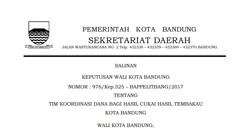 Cover Keputusan Wali Kota Bandung Nomor 976/Kep.525 - BAPPELITBANG/2017 tentang Tim Koordinasi Dana bagi Hasil Cukai Hasil Tembakau Kota Bandung