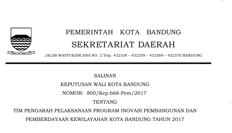 Cover Keputusan Wali Kota Bandung Nomor 800/Kep.668-Bag Pem/2017 tentang Tim Pengarah Pelaksanaan Program Inovasi Pembangunan Dan Pemberdayaan Kewilayahan Kota Bandung Tahun 2017