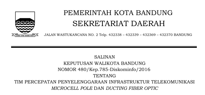 Cover Keputusan Wali Kota Bandung Nomor 521/Kep.785-Diskominfo/2016 tentang Tim Percepatan Penyelenggaraan Infrastruktur Telekomunikasi Microcell Pole Dan Ducting Fiber Optic