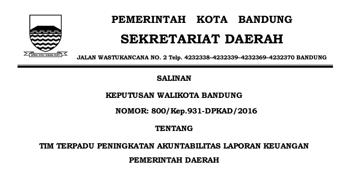 Cover Keputusan Wali Kota Bandung Nomor 800/Kep.931-DPKAD/2016 tentang Tim Terpadu Peningkatan Akuntabilitas Laporan Keuangan Pemerintah Daerah