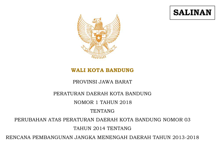 Cover Peraturan Daerah Kota Bandung Nomor 1 Tahun 2018 tentang Perubahan Atas Peraturan Daerah Kota Bandung Nomor 03 Tahun 2014 Tentang Rencana Pembangunan Jangka Menengah Daerah Tahun 2013-2018