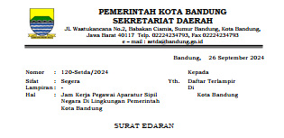 Cover Surat Edaran pj.Sekretaris Daerah Nomor 120-Setda/2024 tentang Jam Kerja Pegawai Apratur Sipil Negara di Lingkungan Pemerintah Kota Bandung