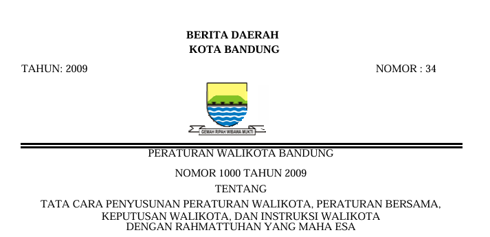 Cover Peraturan Wali Kota Bandung Nomor 1000 Tahun 2009 tentang Tata Cara Penyusunan Peraturan Wali Kota, Peraturan Bersama, Keputusan Wali Kota, Dan Instruksi Wali Kota