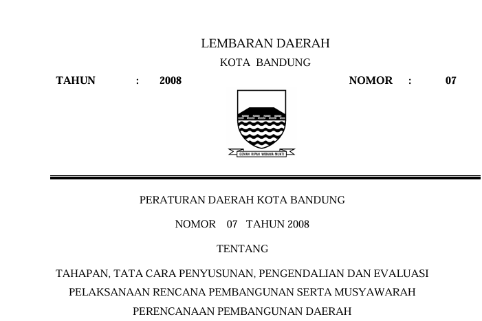 Cover Peraturan Daerah Kota Bandung Nomor 7 Tahun 2008 tentang Tahapan, Tata Cara Penyusunan, Pengendalian Dan Evaluasi Pelaksanaan Rencana Pembangunan Serta Musyawarah Perencanaan Pembangunan Daerah