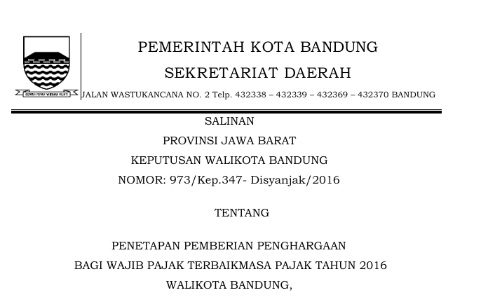 Cover Keputusan Wali Kota Nomor 973/Kep.347- Disyanjak/2016 tentang Penetapan Pemberian Penghargaan Bagi Wajib Pajak Terbaik Masa Pajak Tahun 2016