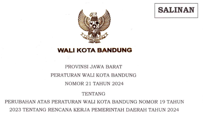 Cover Peraturan Wali Kota Bandung Nomor 21 Tahun 2024 tentang Perubahan Atas Peraturan Wali Kota Bandung Nomor 19 Tahun 2023 tentang Rencana Kerja Pemerintah Daerah Tahun 2024