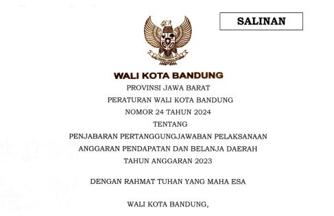 Cover Peraturan Wali Kota Bandung Nomor 24 Tahun 2024 Penjabaran Pertanggungjawaban Anggaran Pendapatan dan Belanja Daerah Tahun 2023