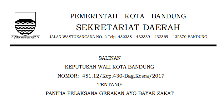 Cover Keputusan Wali Kota Bandung Nomor 451.12/Kep.430-Bag.Kesra/2017 tentang Panitia Pelaksana Gerakan Ayo Bayar Zakat