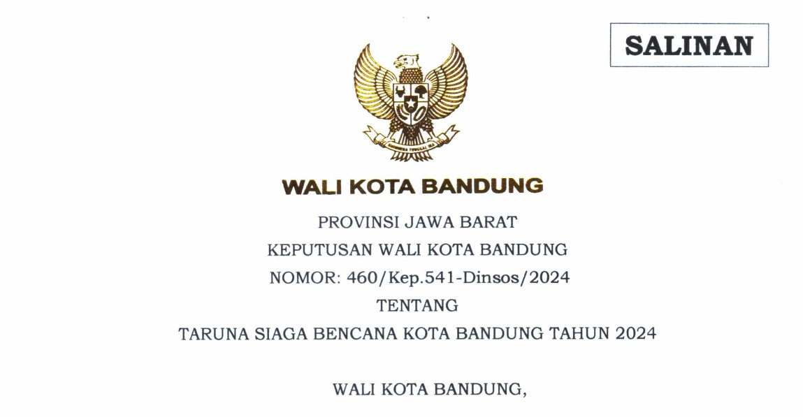 Cover Keputusan Wali Kota Bandung Nomor 460/Kep.541-Dinsos/2024 tentang Taruna Siaga Bencana Kota Bandung Tahun 2024