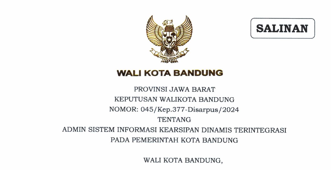 Cover Keputusan Wali Kota Bandung Nomor 045/Kep.377-Disarpus/2024 tentang Admin Sistem Informasi Kearsipan Dinamis Terintegrasi Pada Pemerintah Daerah Kota Bandung