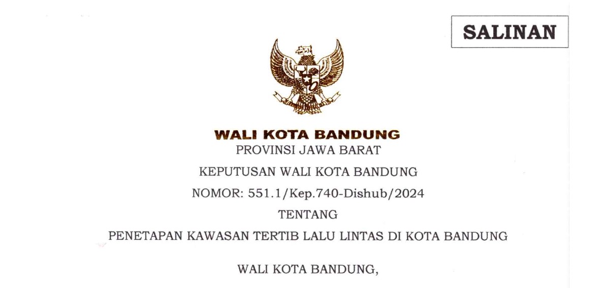 Cover Keputusan Wali Kota Bandung Nomor 551.1/Kep.740-Dishub/2024 tentang Penetapan Kawasan Tertib Lalu Lintas Di Kota Bandung