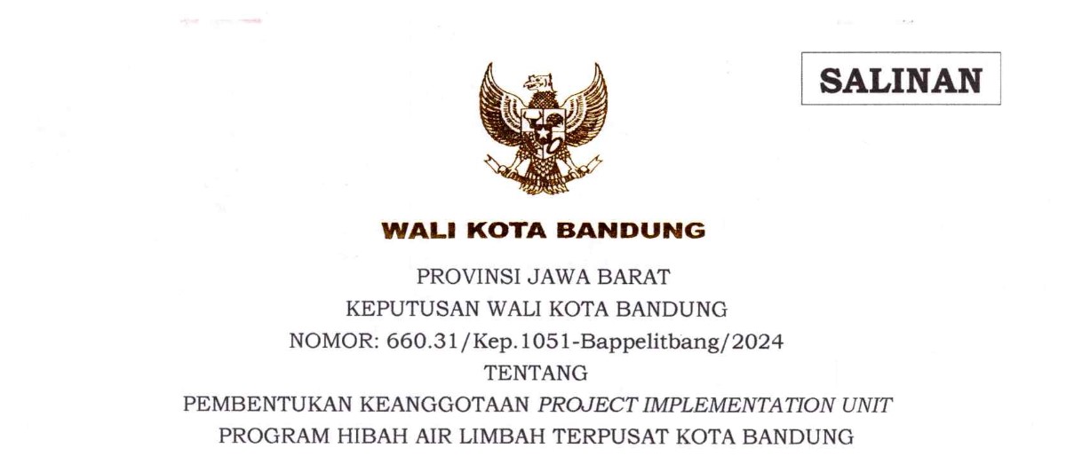 Cover Keputusan Wali Kota Bandung Nomor 660.31/Kep.1051-Bappelitbang/2024 tentang Pembentukan Keanggotaan Project Implementation Unit Program Hibah Air Limbah Terpusat Kota Bandung