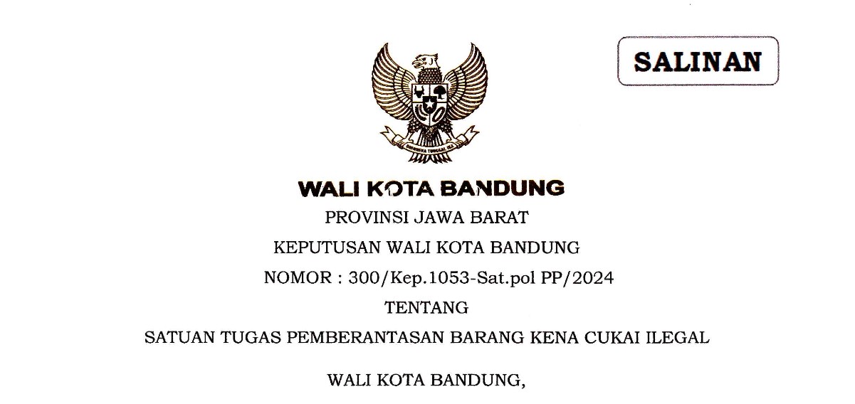 Cover Keputusan Wali Kota Bandung Nomor 300/Kep.1053-Sat.polPP/2024 tentang Satuan Tugas Pemberantasan Barang Kena Cukai Ilegal