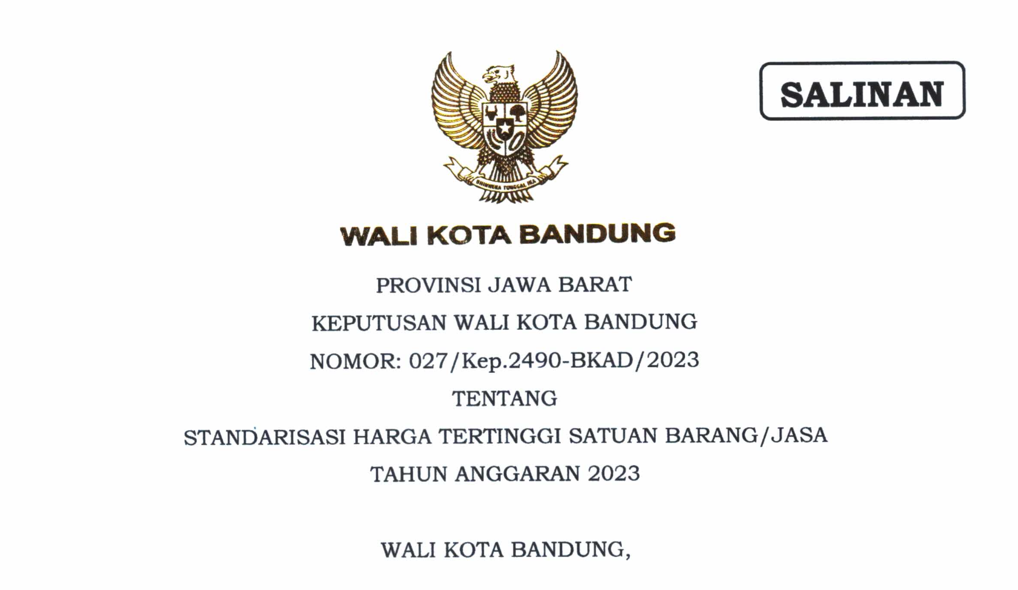 Cover Keputusan Wali Kota Bandung Nomor 027/ Kep.2490-BKAD/2023 Tentang Standarisasi Harga Tertinggi Satuan Barang/Jasa Tahun Anggaran 2023