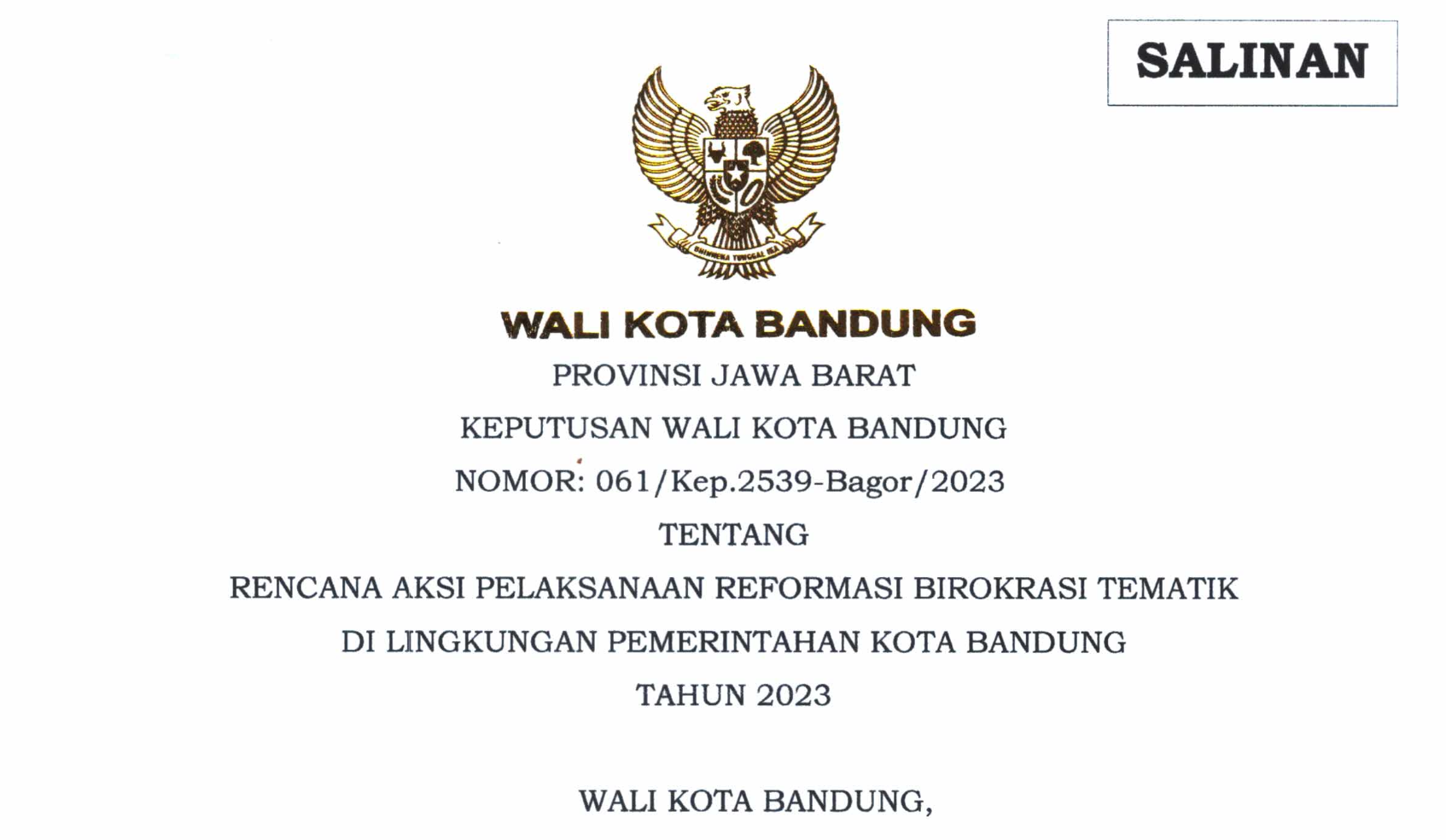 Cover Keputusan Wali Kota Bandung Nomor 061/Kep.2539-Bagor/ 2023 Tentang Rencana Aksi Pelaksanaan Reformasi Birokrasi Tematik di Lingkungan Pemerintahan Kota Bandung Tahun 2023