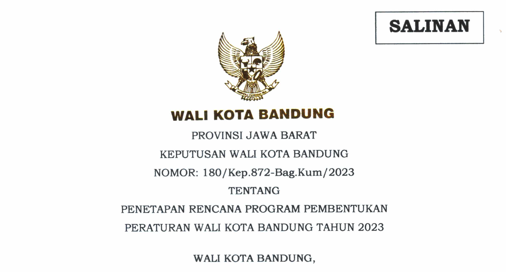 Cover Keputusan Wali Kota Bandung Nomor 180/Kep.872-Bag.Kum/2023 Tentang Penetapan Rencana Program Pembentukan Peraturan Wali Kota Bandung Tahun 2023