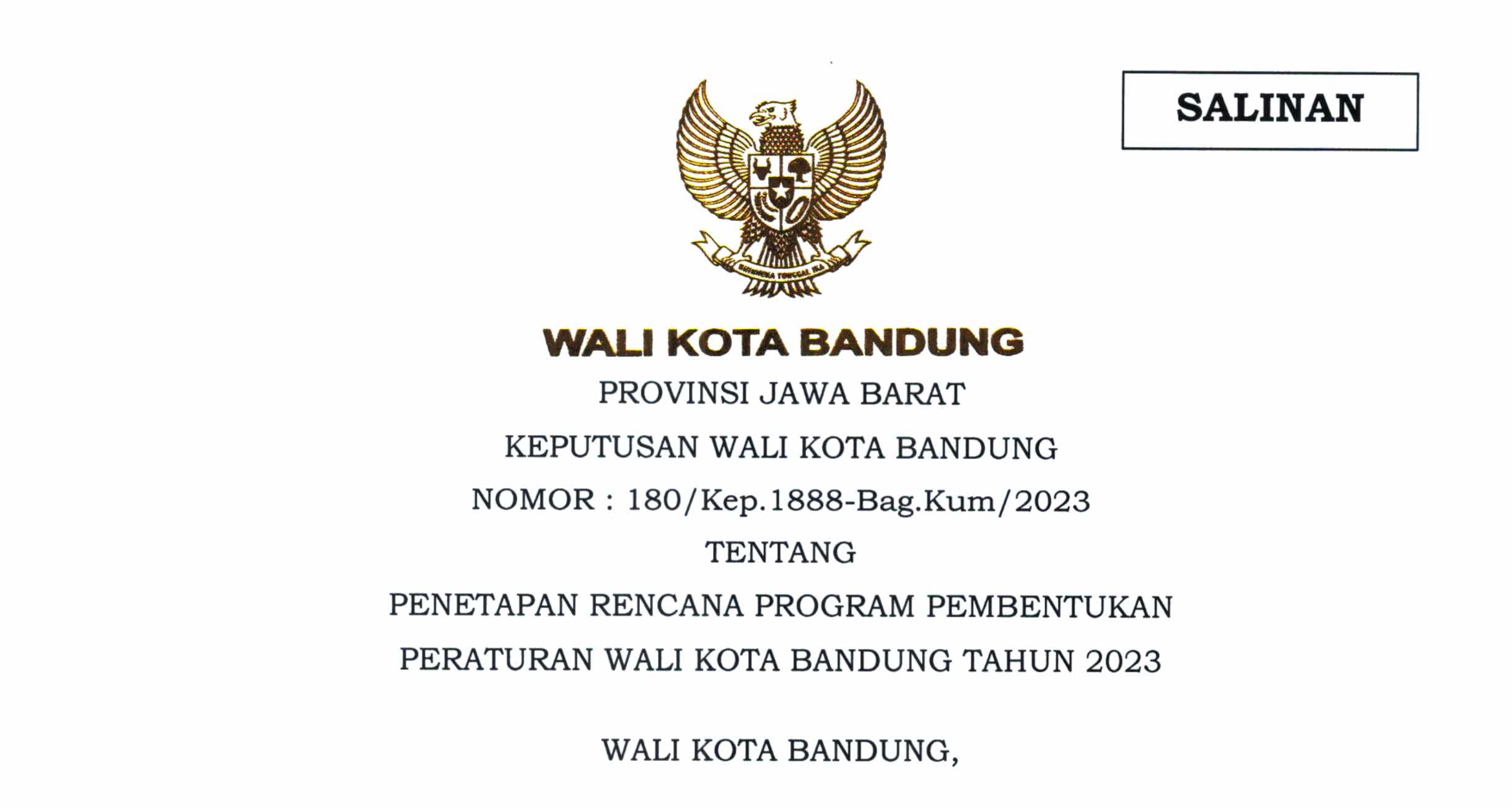Cover Keputusan Wali Kota Bandung Nomor 180/Kep.1888-Bag.Kum/2023 Tentang Penetapan Rencana Program Pembentukan Peraturan Wali Kota Bandung Tahun 2023