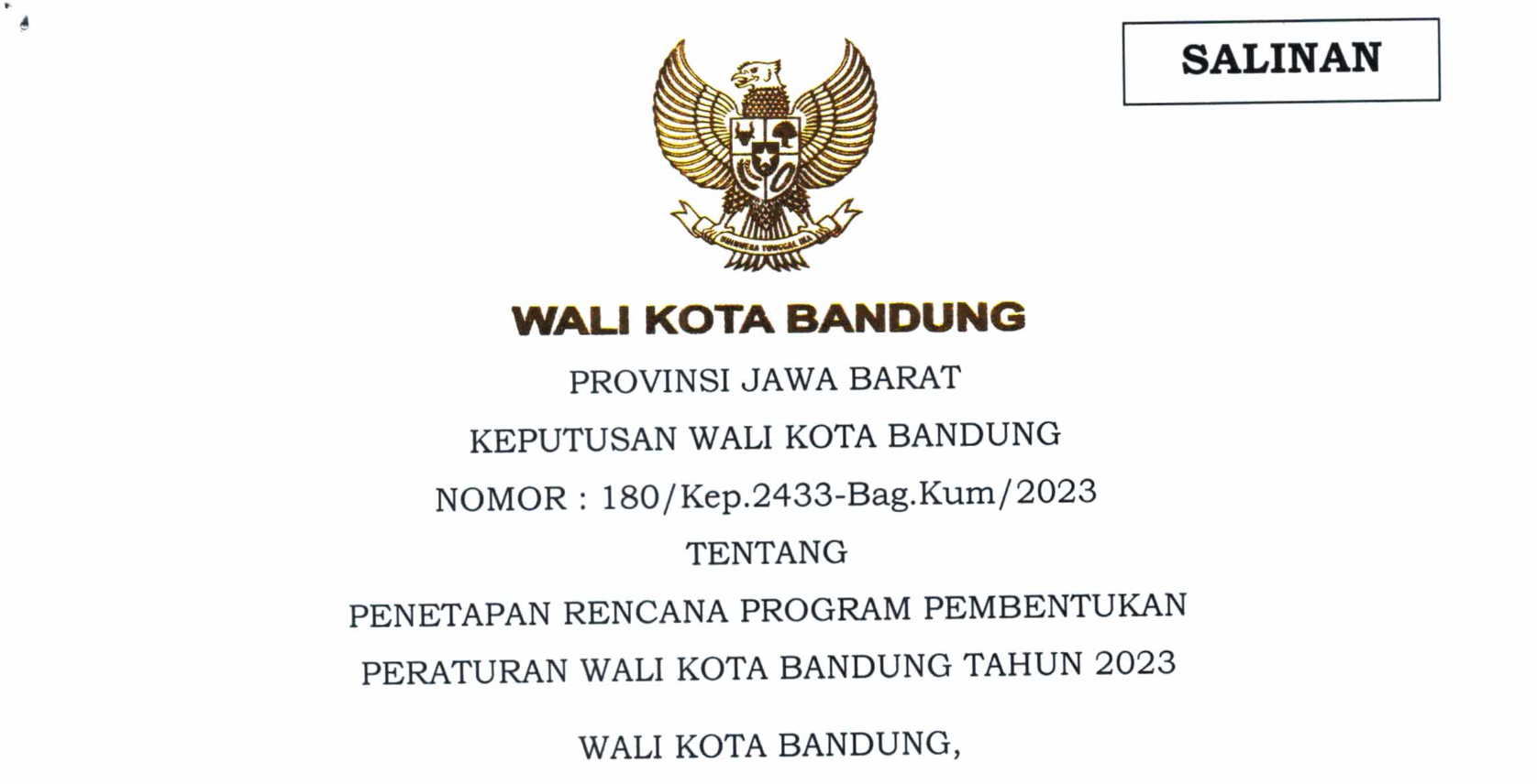Cover Keputusan Wali Kota Bandung Nomor 180/Kep.2433-Bag.Kum/2023 Tentang Penetapan Rencana Program Pembentukan Peraturan Wali Kota Bandung Tahun 2023