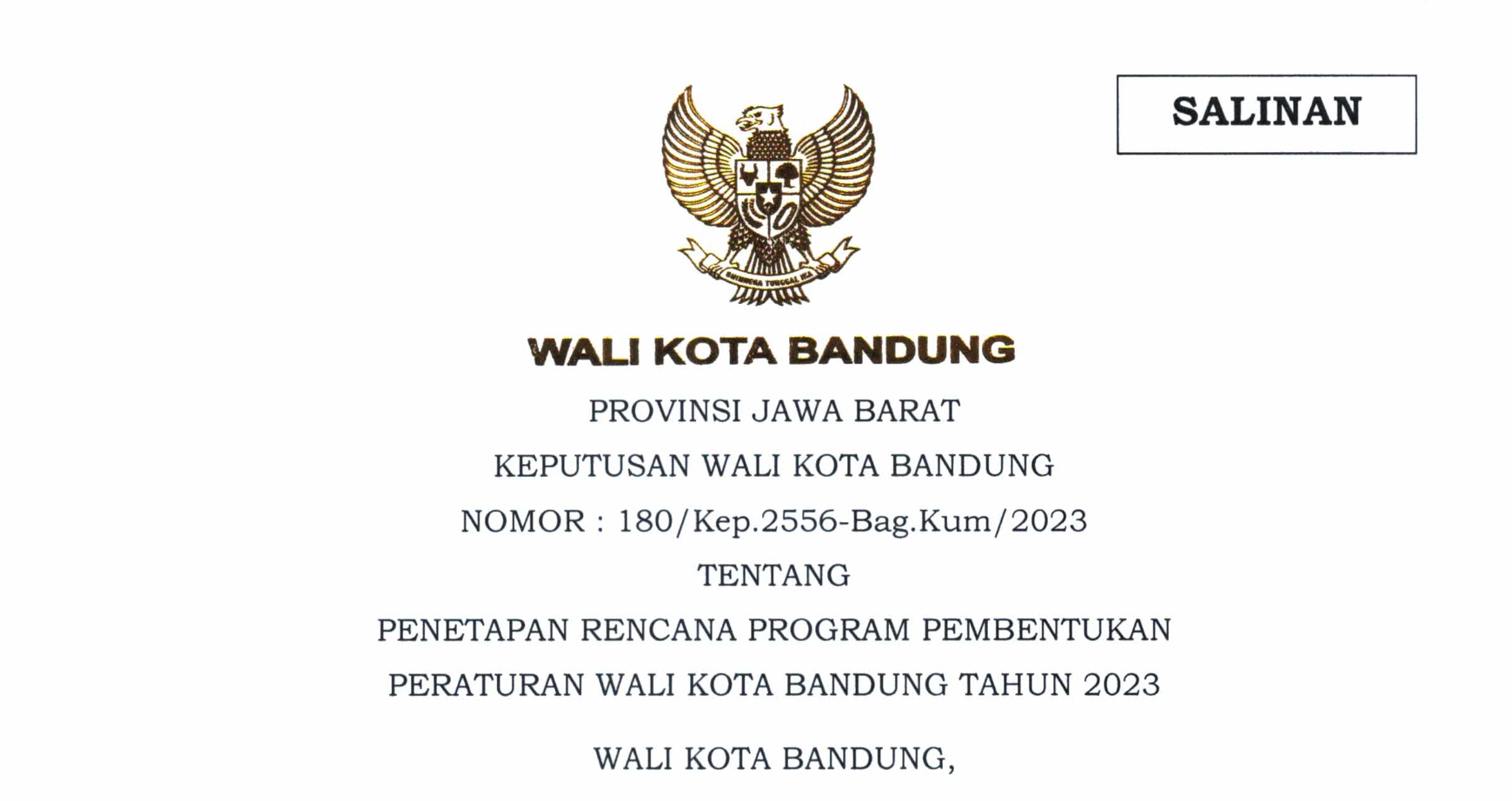 Cover Keputusan Wali Kota Bandung Nomor 180/Kep.2556-Bag.Kum/2023 Tentang Penetapan Rencana Program Pembentukan Peraturan Wali Kota Bandung Tahun 2023