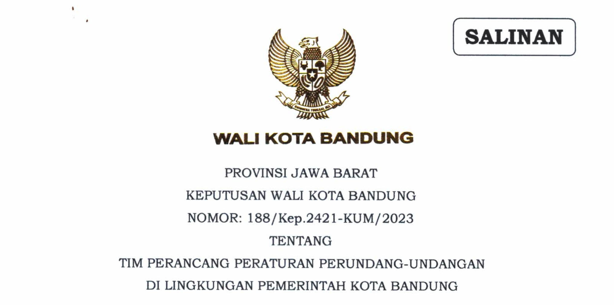 Cover Keputusan Wali Kota Bandung Nomor 188/Kep.2421-KUM/2023 Tentang Tim Perancang Peraturan Perundang-Undangan di Lingkungan Pemerintah Kota Bandung