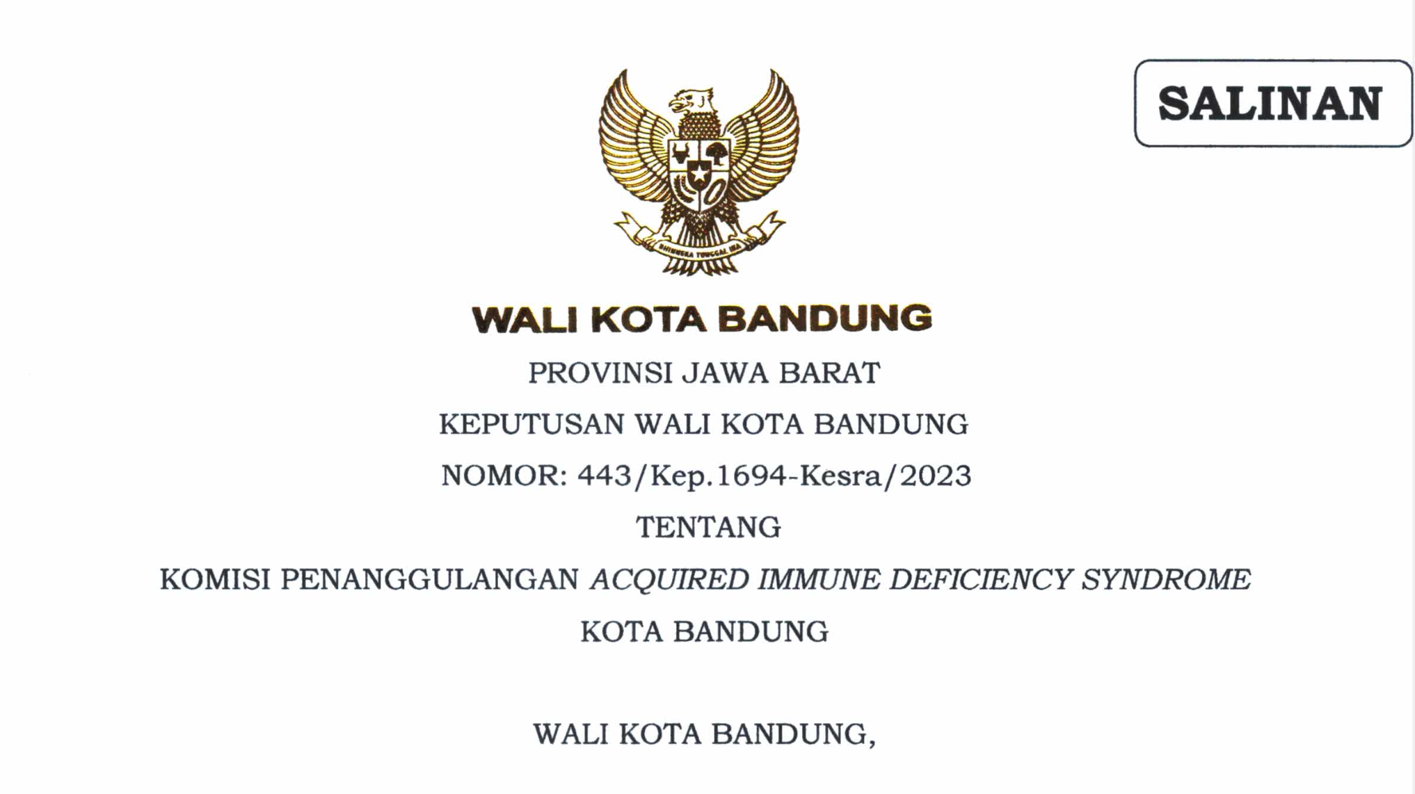 Cover Keputusan Wali Kota Bandung Nomor 443/Kep. 1694-Kesra/2023 Tentang Komisi Penanggulangan Acquired Immune Deficiency Syndrome Kota Bandung