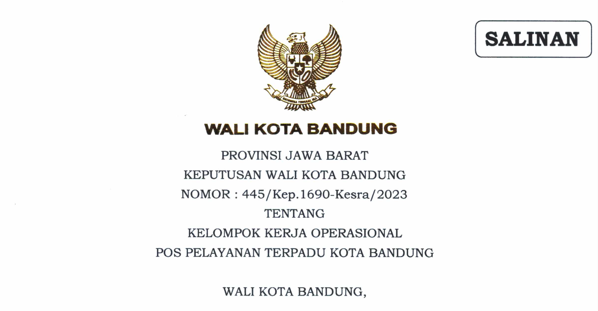 Cover Keputusan Wali Kota Bandung Nomor 445/Kep. 1690-Kesra/2023 Tentang Kelompok Kerja Operasional Pos Pelayanan Terpadu Kota Bandung