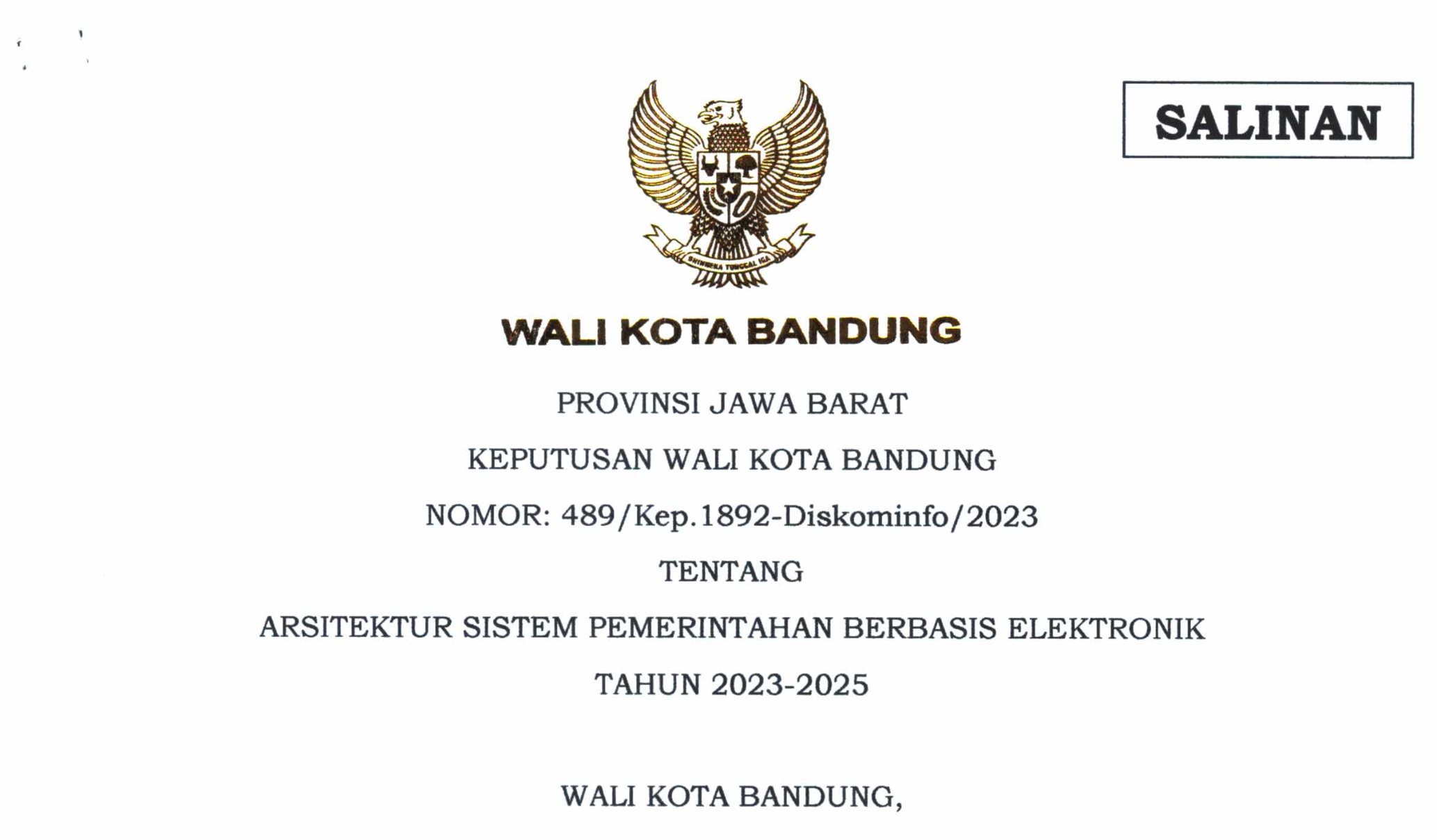 Cover Keputusan Wali Kota Bandung Nomor 489/Kep.1892-Diskominfo/2023 Tentang Arsitektur Sistem Pemerintahan Berbasis Elektronik Tahun 2023-2025