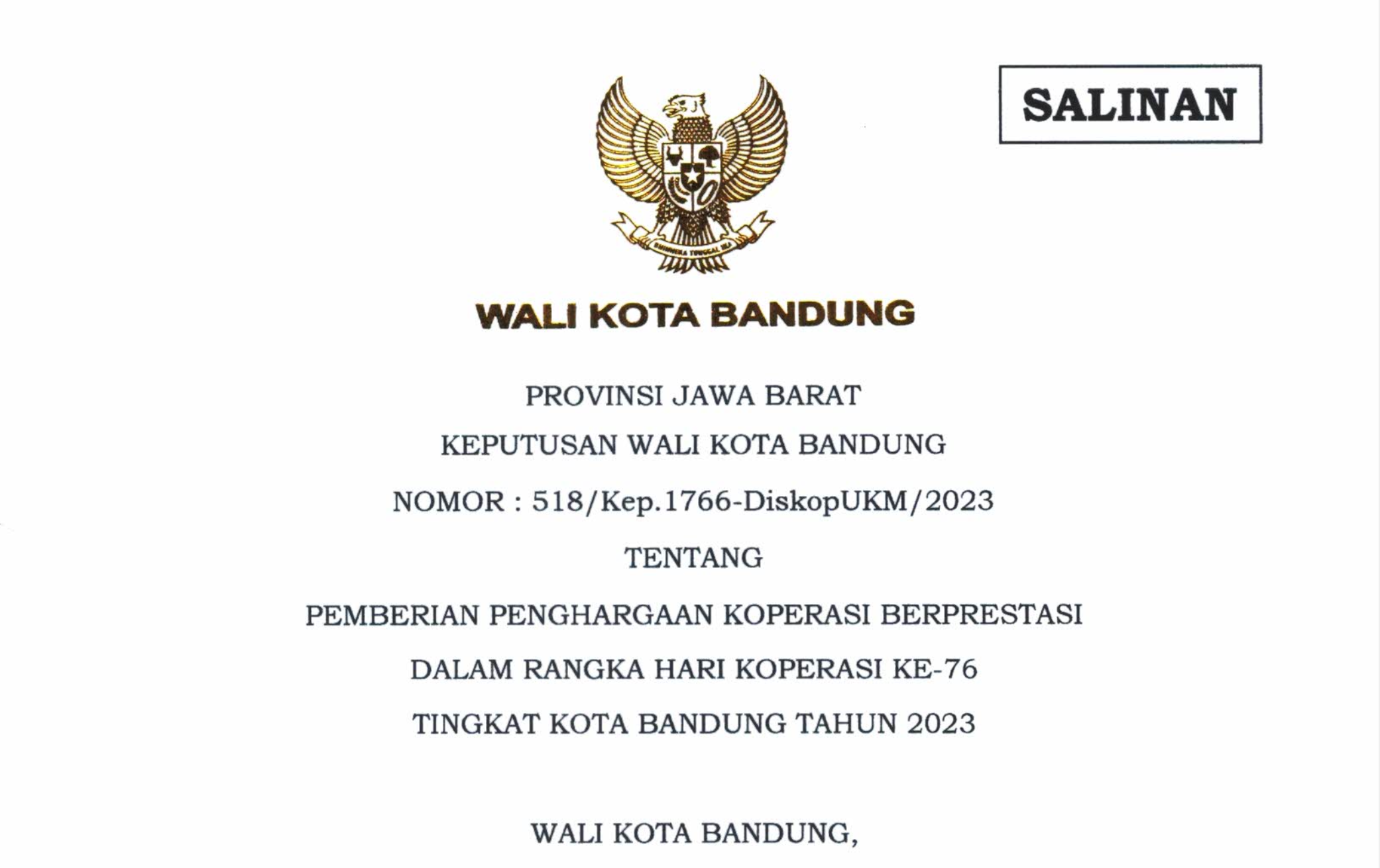 Cover Keputusan Wali Kota Bandung Nomor 518/Kep.1766-DiskopUKM/2023 Tentang Pemberian Penghargaan Koperasi Berprestasi Dalam Rangka Hari Koperasi ke-76 Tingkat Kota Bandung Tahun 2023