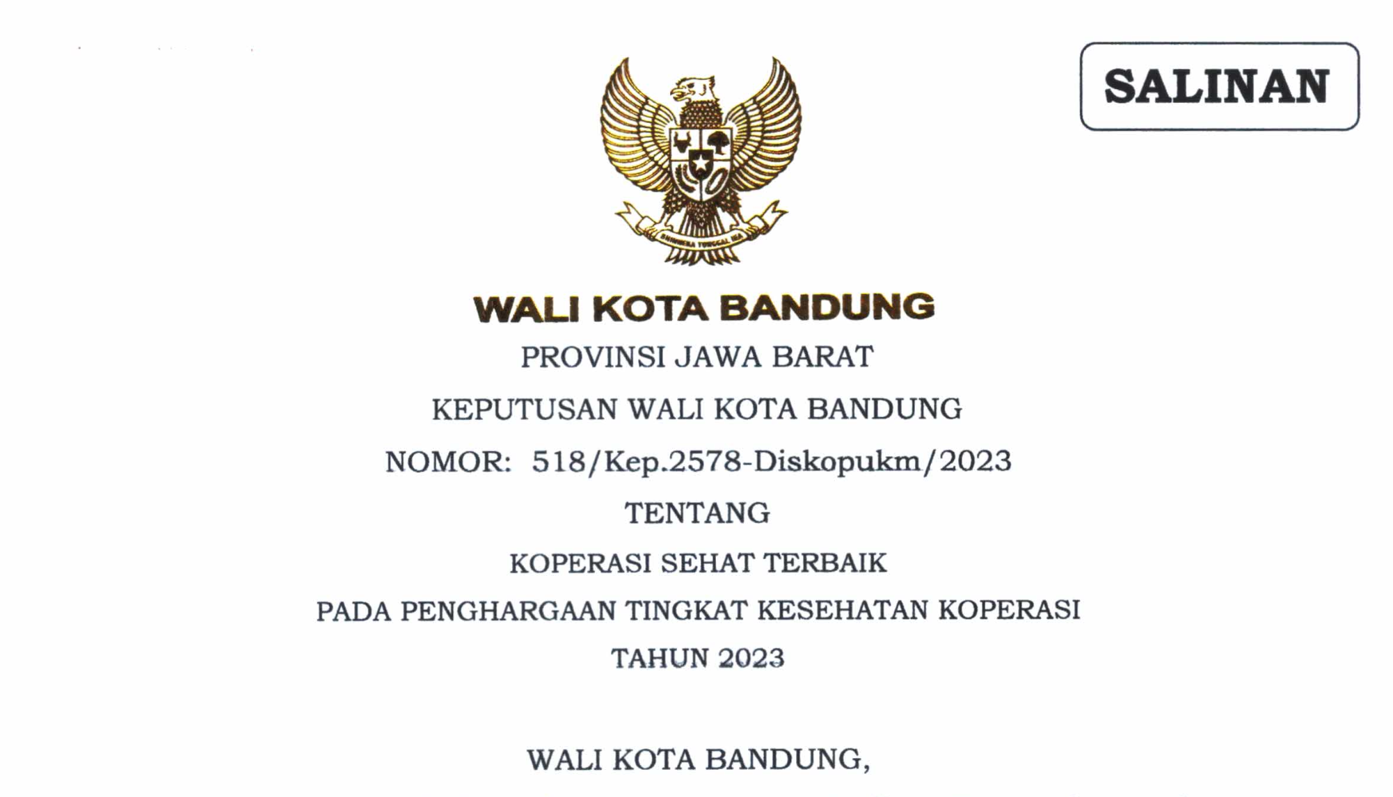 Cover Keputusan Wali Kota Bandung Nomor 518/Kep.2578-Diskopukm/2023 Tentang Koperasi Sehat Terbaik Pada Penghargaan Tingkat Kesehatan Koperasi Tahun 2023