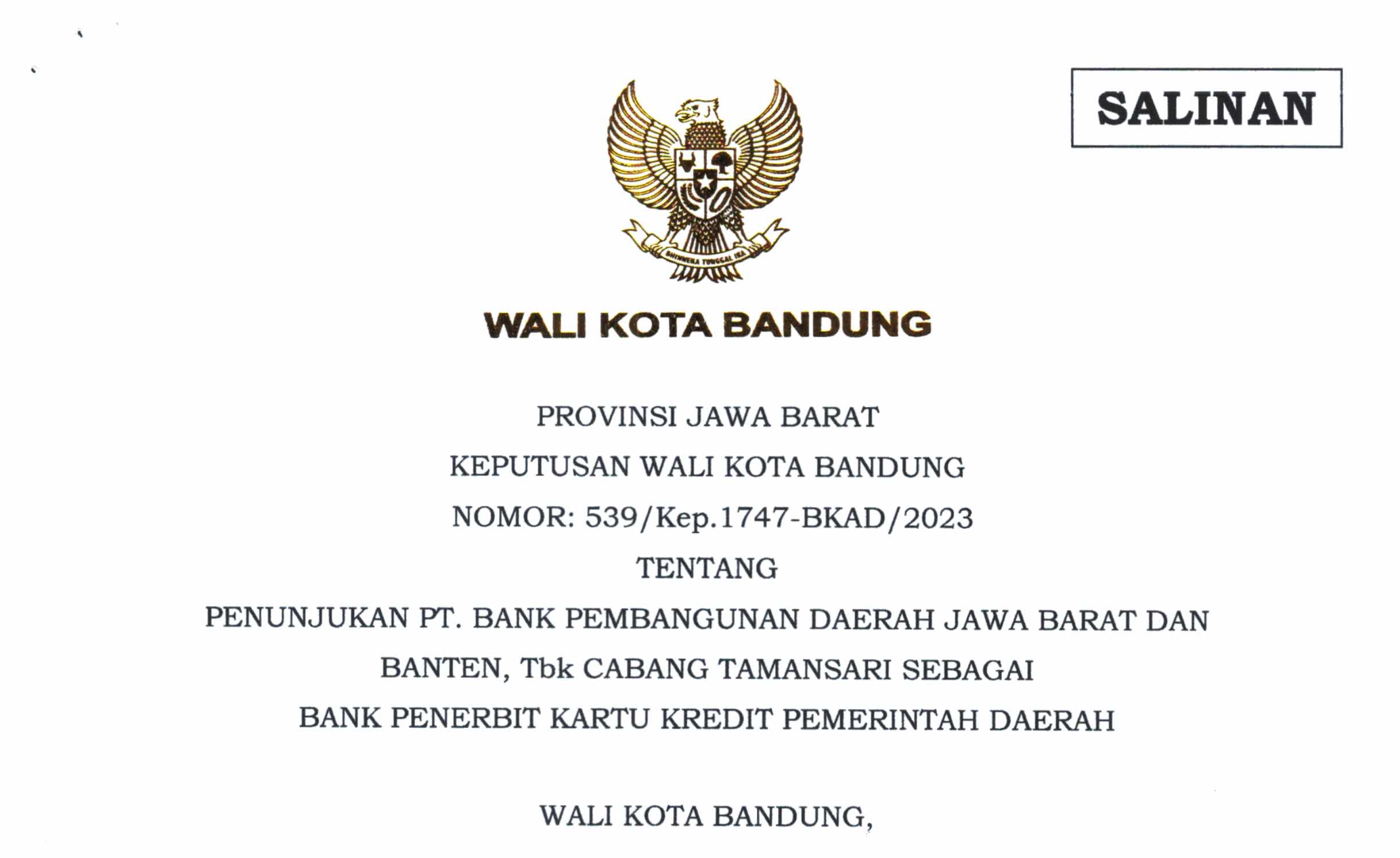 Cover Keputusan Wali Kota Bandung Nomor 539/Kep.1747-BKAD/2023 Tentang Penunjukan PT. Bank Pembangunan Daerah Jawa Barat dan Banten, Tbk Cabang Tamansari Sebagai Bank Penerbit Kartu Kredit Pemerintah Daerah