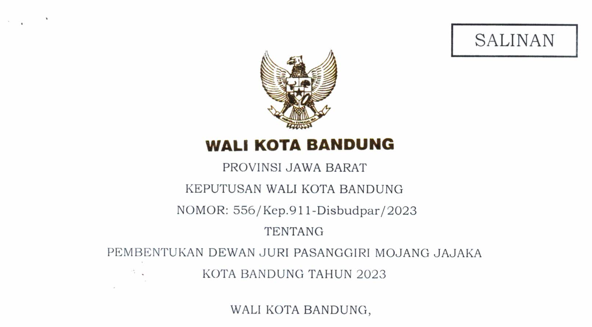 Cover Keputusan Wali Kota Bandung Nomor 556/Kep.911-Disbudpar/2023 Tentang Pembentukan Dewan Juri Pasanggiri Mojang Jajaka Kota Bandung Tahun 2023