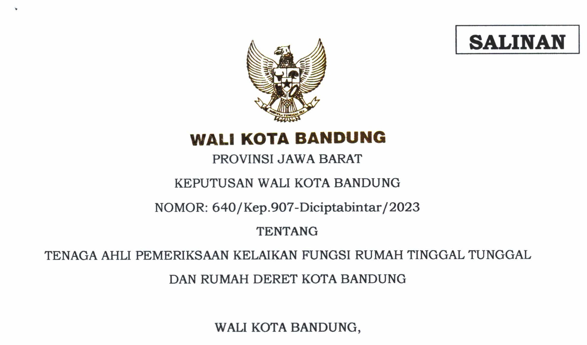 Cover Keputusan Wali Kota Bandung Nomor 640/Kep.907-Diciptabintar/2023 Tentang Tenaga Ahli Pemeriksaan Kelaikan Fungsi Rumah Tinggal Tunggal dan Rumah Deret Kota Bandung