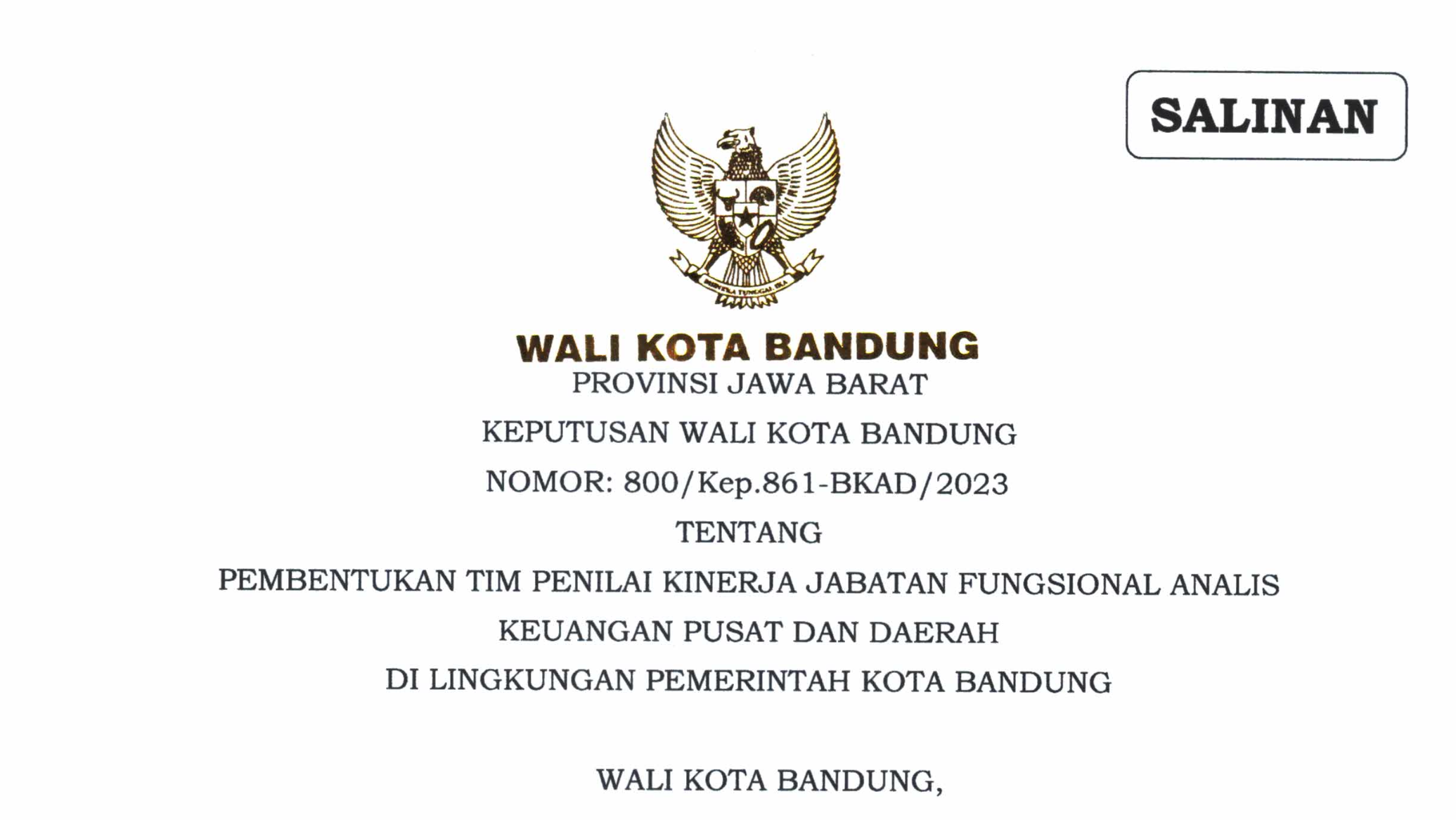 Cover Keputusan Wali Kota Bandung Nomor 800/Kep.861-BKAD/2023 Tentang Pembentukan Tim Penilai Kinerja Jabatan Fungsional Analis Keuangan Pusat dan Daerah di Lingkungan pemerintah Kota Bandung