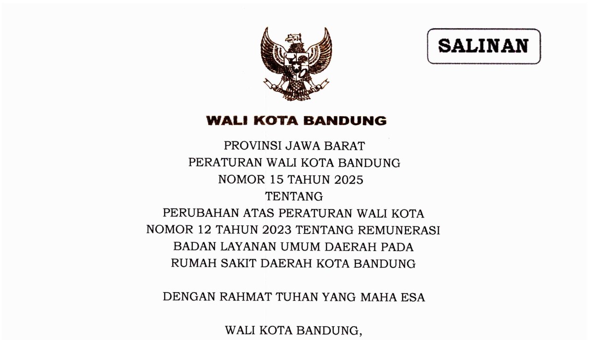 Cover Peraturan Wali Kota Bandung Nomor 15 Tahun 2025 tentang Perubahan Atas Peraturan Wali Kota Nomor 12 Tahun 2023 Tentang Remunerasi Badan Layanan Umum Daerah Pada Rumah Sakit Daerah Kota Bandung