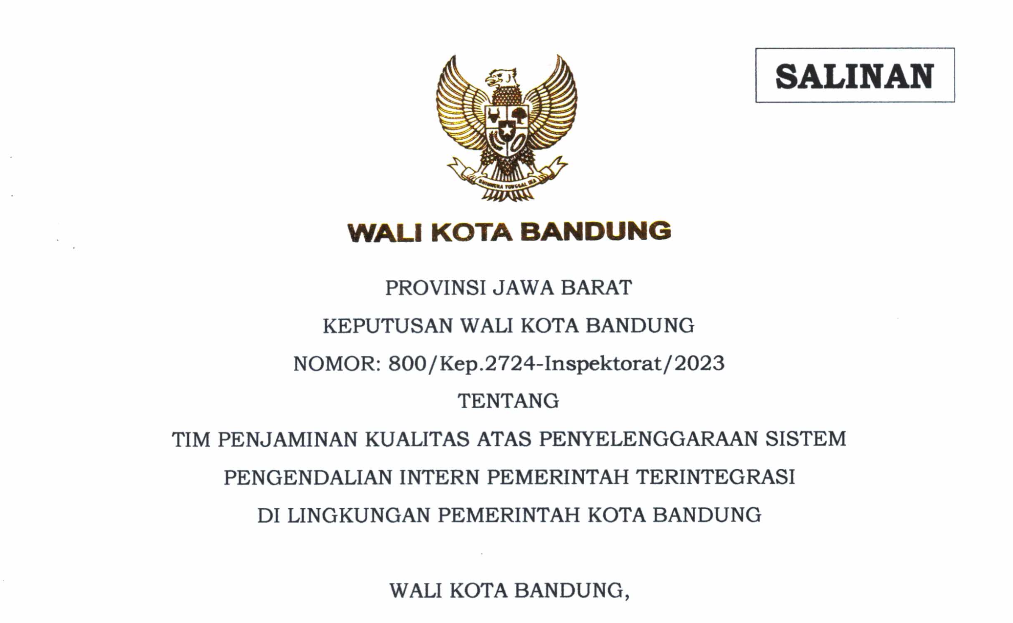 Cover Keputusan Wali Kota Bandung Nomor 800/Kep.2724-Inspektorat/2023 Tentang Tim Penjaminan Kualitas Atas Penyelenggaraan Sistem Pengendalian Intern Pemerintah Terintegrasi di Lingkungan Pemerintah Kota Bandung