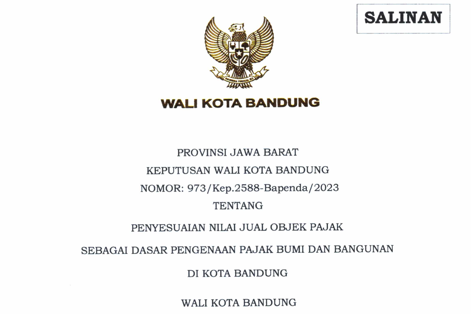 Cover Keputusan Wali Kota Bandung Nomor 973/Kep.2588-Bapenda/2023 Tentang Penyesuaian Nilai Jual Objek Pajak Sebagai Dasar Pengenaan Pajak Bumi dan Bangunan di Kota Bandung