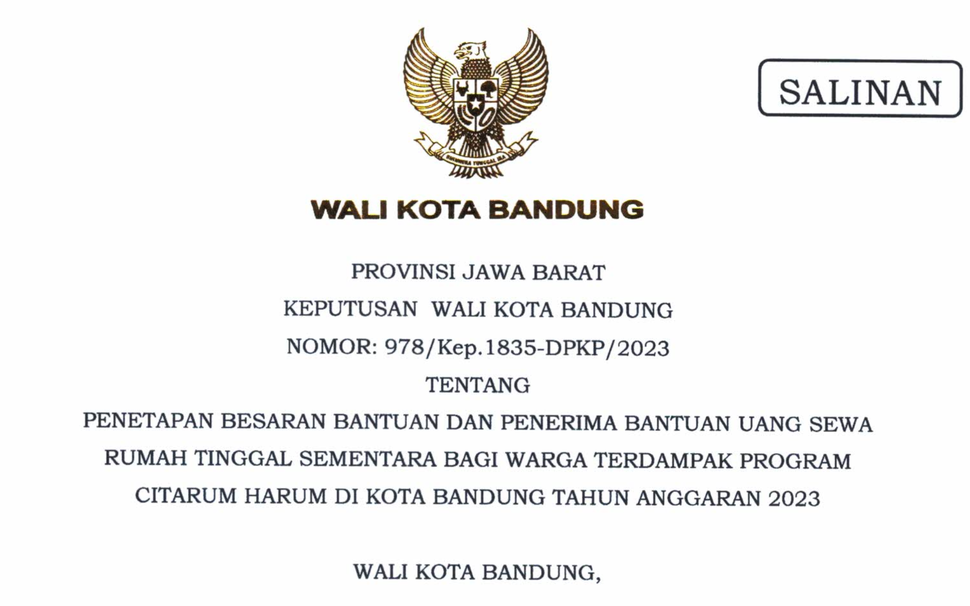 Cover Keputusan Wali Kota Bandung Nomor 978/Kep. 1835-DPKP/2023 Tentang Penetapan Besaran Bantuan dan Penerima Bantuan Uang Sewa Rumah Tinggal Sementara Bagi Warga Terdampak Program Citarum Harum di Kota Bandung Tahun Anggaran 2023