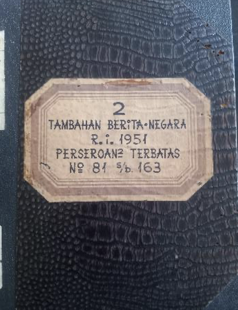 Cover Tambahan Berita Negara R.I 1951 Perseroan Terbatas No 1 s/b 80 Perseroan Terbatas, Perseroan Firma atau Komanditer dan Perkumpulan Koperasi