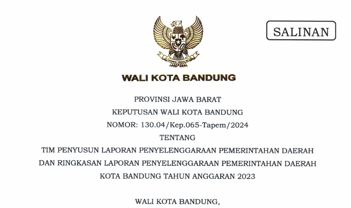 Cover Keputusan Wali Kota Bandung Nomor 130.04/Kep.065-Tapem/2024 tentang Tim Penyusun Laporan Penyelenggaraan Pemerintahan Daerah Dan Ringkasan Laporan Penyelenggaraan Pemerintahan Daerah Kota Bandung Tahun Anggaran 2023
